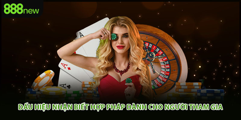 Dấu hiệu nhận biết hợp pháp dành cho người tham gia