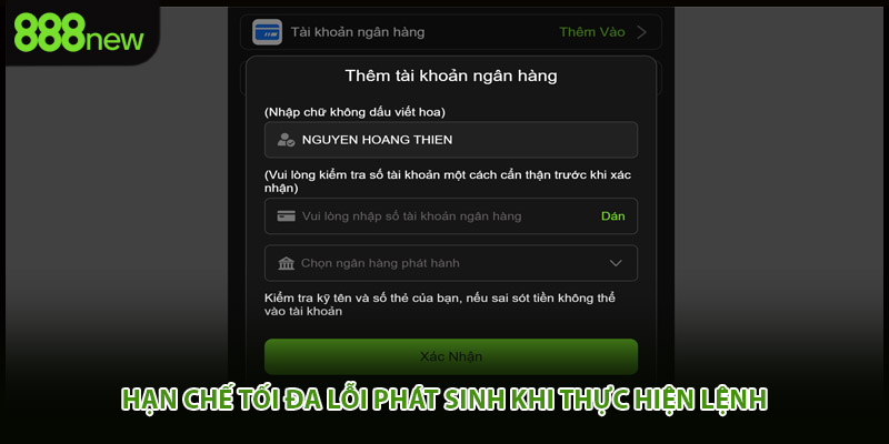 Hạn chế tối đa lỗi phát sinh khi thực hiện lệnh