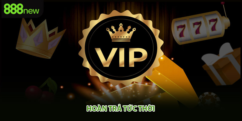 Hoàn trả tức thời